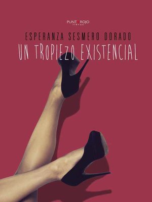 cover image of Un tropiezo existencial